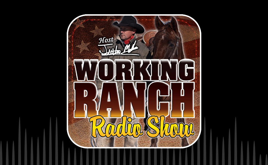 Working Ranch Radio Show